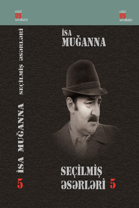 Seçilmiş əsərləri. Altı cilddə. V cild